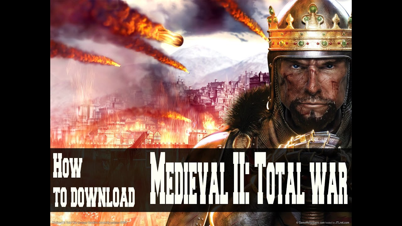 how to download medieval 2 total war gold edition